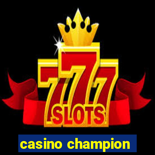 casino champion